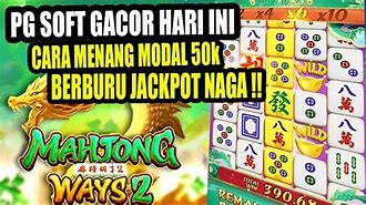 Pola Slot Gacor Hari Ini Mahjong Ways 2